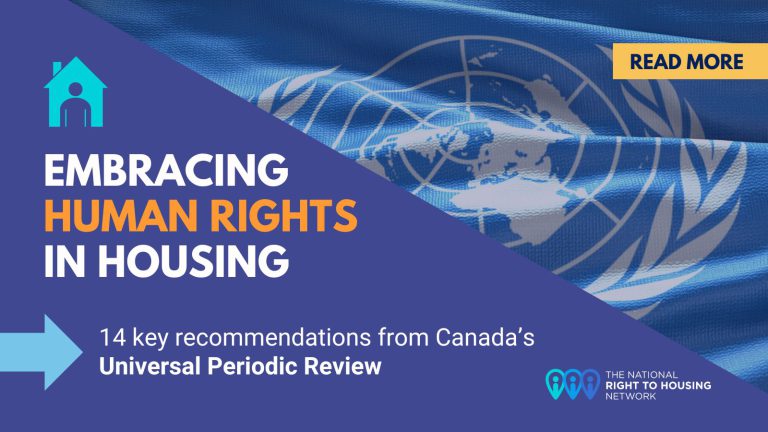 Embracing Human Rights in Housing: Key housing recommendations from Canada's Universal Periodic Review